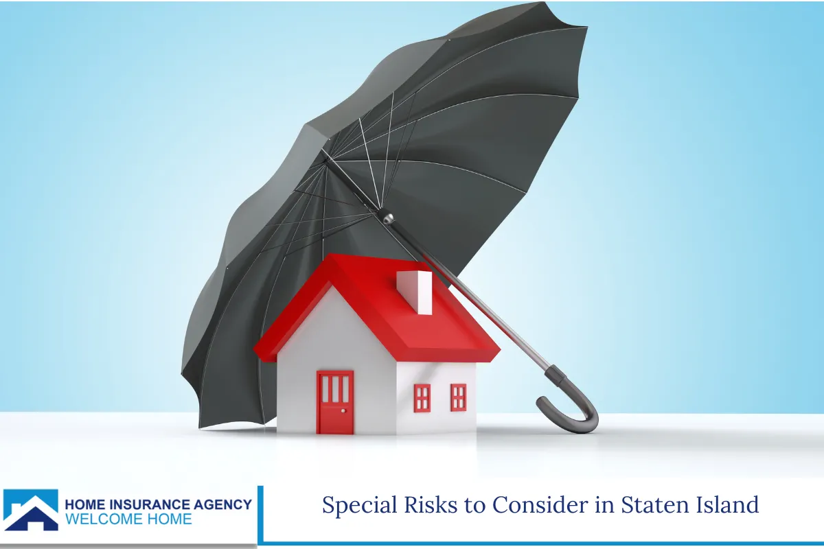 Special Risks to Consider in Staten Island