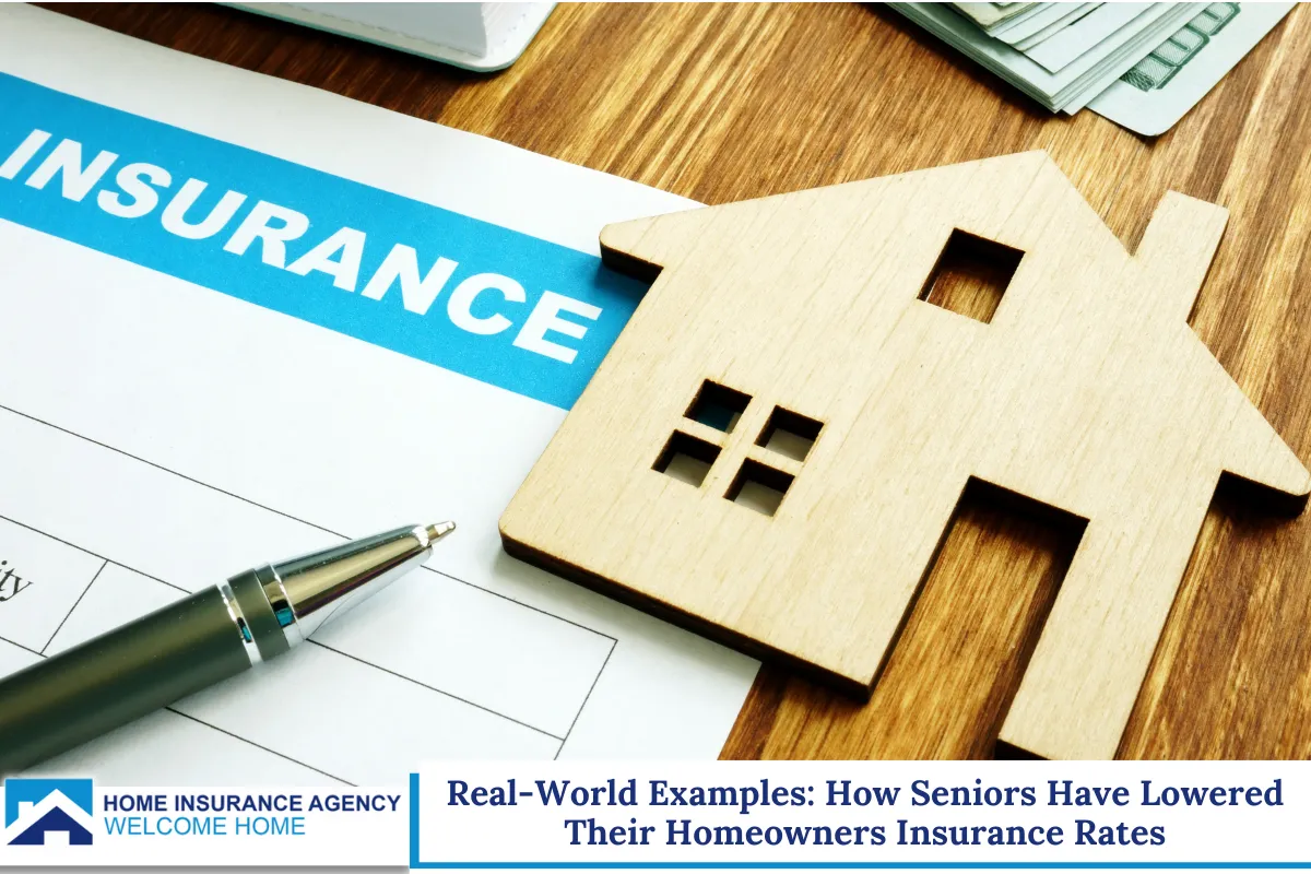 Real-World Examples: How Seniors Have Lowered Their Homeowners Insurance Rates