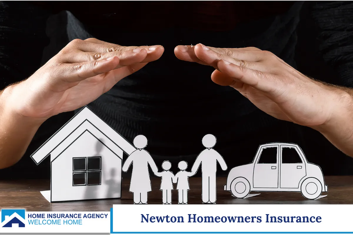 Newton Homeowners Insurance - Home Insurance Agency