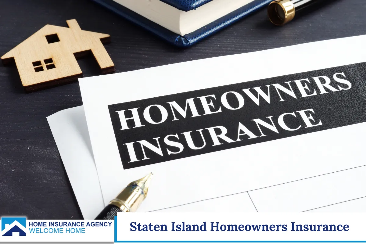 Staten Island Homeowners Insurance - Home Insurance Agency